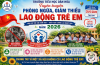 TUYÊN TRUYỀN PHÒNG NGỪA, GIẢM THIỂU LAO ĐỘNG TRẺ EM NĂM 2026